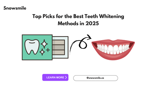 Top Picks for the Best Teeth Whitening Methods in 2025